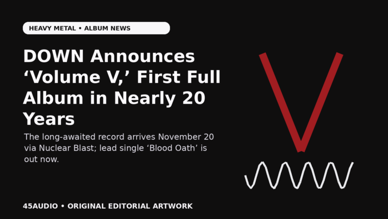 Original 45Audio heavy-metal illustration of a massive glowing Roman numeral V and an aggressive audio waveform representing DOWN’s new album Volume V.